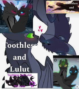Идея:Toothless and Lulut/Беззубик и Лулут