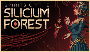 Spirits of The Silicium Forest прохождение