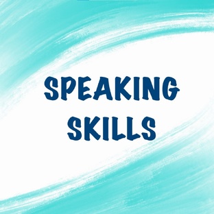Speaking Skills