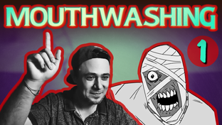 MOUTHWASHING
