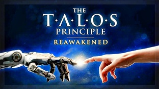 The Talos Principle: Reawakened ➤ Прохождение на Русском 