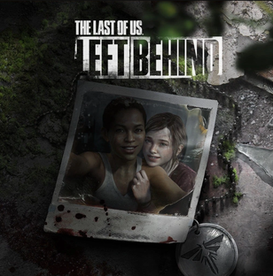 The Last of Us: Left Behind - Одни из нас: Оставшиеся позади