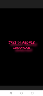 Skibidi people infection