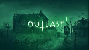 Outlast 2