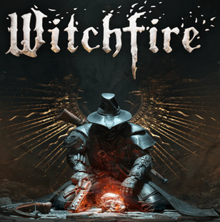 WITCHFIRE (ВИЧФАЕР/ВЕДЬМИН ОГОНЬ)