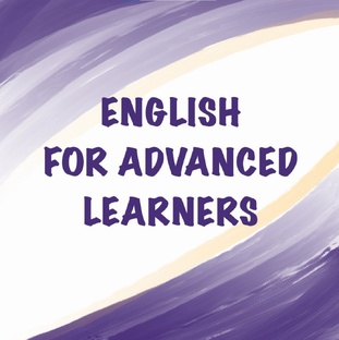 English for Advanced Learners