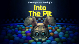 Прохождение Five Nights at Freddy’s: Into the Pit