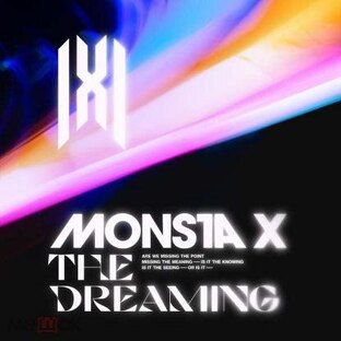 Monsta X  - The Dreaming 