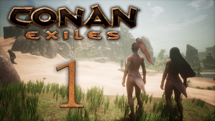 Conan Exiles - прохождение игры на русском | PC (2018 г.)