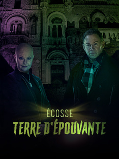 ECOSSE TERRE EPOUVANTE SAISON 1
