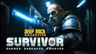 Deep Rock Galactic: Survivor