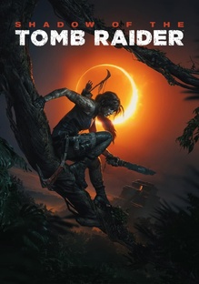 Прохождение Shadow of the Tomb Raider (2018)