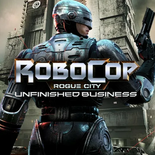 RoboCop Rogue City - Unfinished Business
