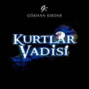 Kurtlar Vadisi (1-97) Bölüm