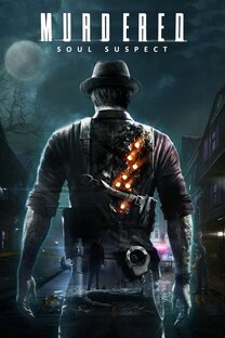 Murdered: Soul Suspect.