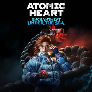 Atomic Heart: Чары Морских Глубин (2025) - Прохождение Игры!