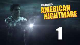 Alan Wake's American Nightmare / Американский Кошмар Алана Уэйка | PC (2018 г.)