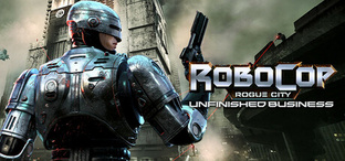 Прохождение RoboCop Rogue City - Unfinished Business (100%)