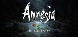 Amnesia The Dark Descent