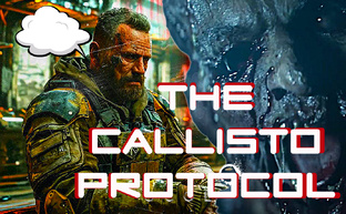 The Callisto Protocol