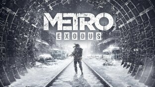 Metro Exodus Прохождение
