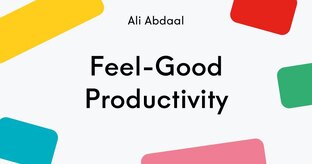 Обзор книги Feel-Good-Productivity.