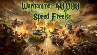Warhammer 40,000 Speed Freeks -  Стримы