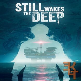 STILL WAKES THE DEEP