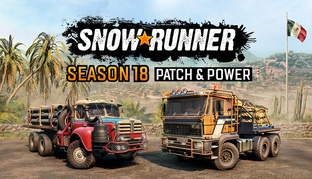 SnowRunner - Season 18: Patch & Power