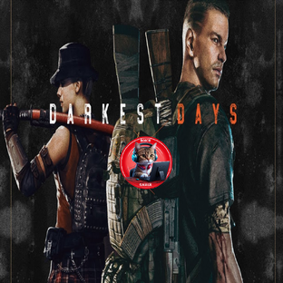 DARKEST DAYS