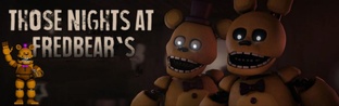 Those Nights at Freddy's