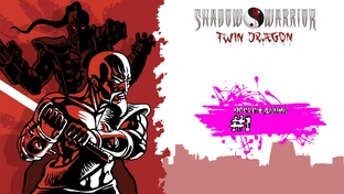 Shadow Warrior Twin Dragon прохождение