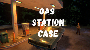 GAS STATION CASE