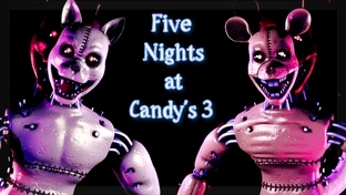 Five Nights at Candy's 3 ➤ Прохождение