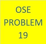 OSE Problem 19