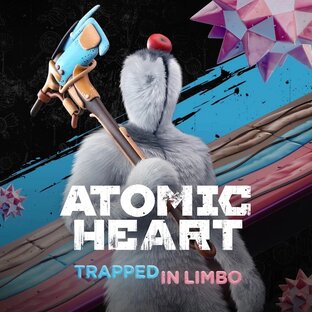Atomic Heart: Trapped in Limbo / Атомное сердце: Узник Лимбо