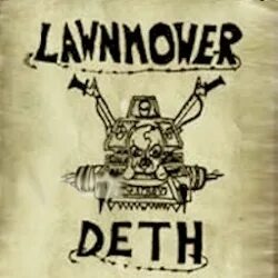 Lawnmower Deth 