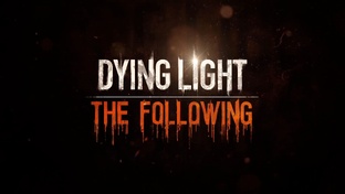 Dying Light Прохождение (DLC)