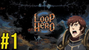 Loop Hero Прохождение