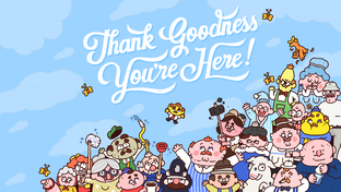 Thank Goodness You're Here!ПРОЙДЕНО.