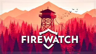 Firewatch ➤ Прохождение с Русским