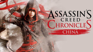 Assasin Creed Chronicles China.