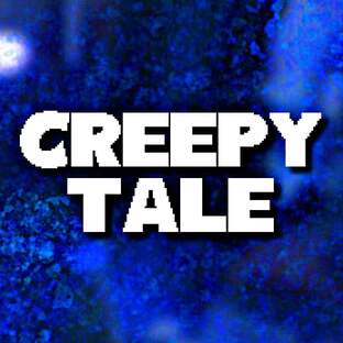 Creepy Tale