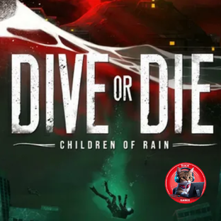 DIVE or DIE - Children of Rain Demo
