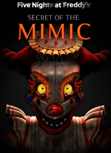 Five nights at Freddy's Secret of the mimic