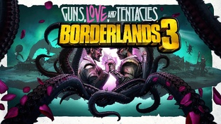 Borderlands 3 DLC Guns, Love, and Tentacles
