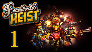 SteamWorld Heist - Прохождение игры на русском | PC (2019 г.)
