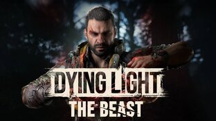 Dying Light: The Beast