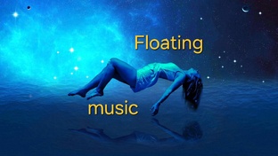 🎶 Floating music🎶