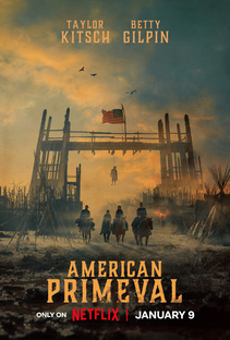 Первозданная Америка / American Primeval [S01] (2025)